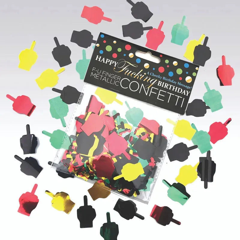 Happy Fucking Birthday FU Finger Confetti - Take A Peek
