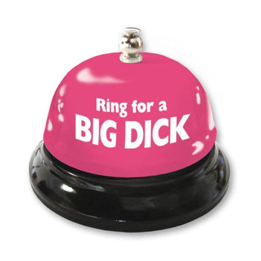 Ring For Big Dick Table Bell - Take A Peek